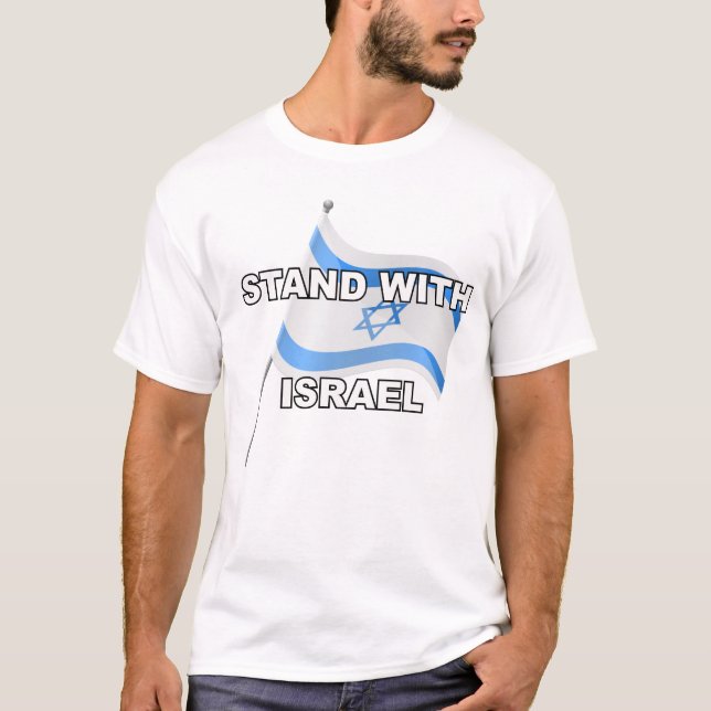 Visa er solidaritet. Stå upp med Israel T Shirt (Framsida)
