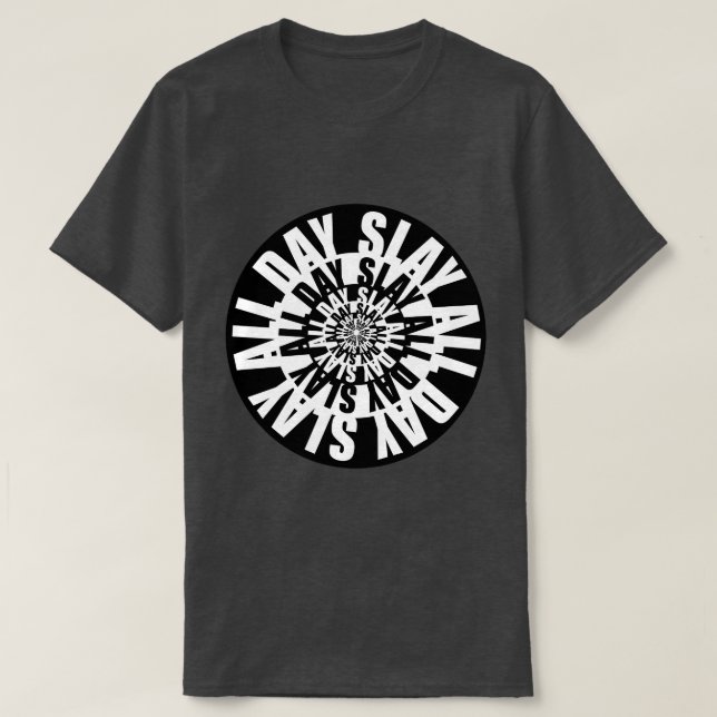 Visa hela dagen t shirt (Design framsida)
