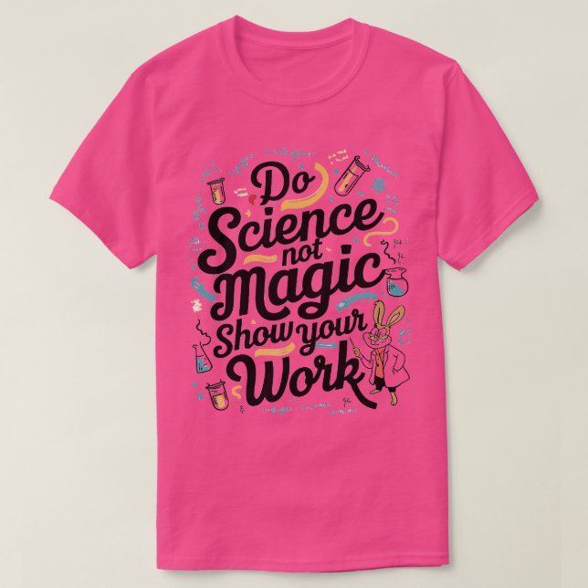 VISA INTE DIN ARBETE T SHIRT (Design framsida)