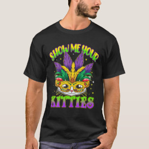 Visa Kattunge Mardi Gras Naughty Mardi Gras T Shirt