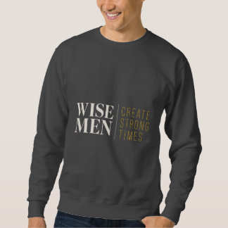 Visa män skapar starka tider Kristet crewneck | Lång Ärmad Tröja