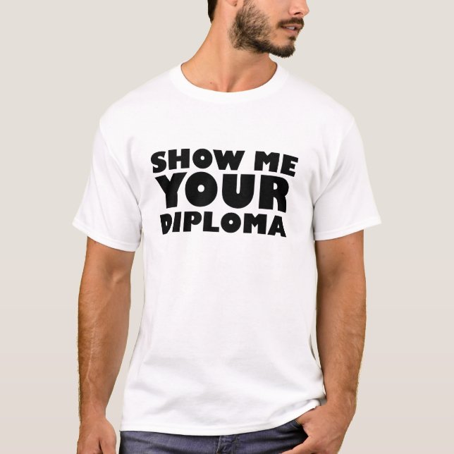 VISA MIG DIN DIPLOM TRÖJA (Framsida)