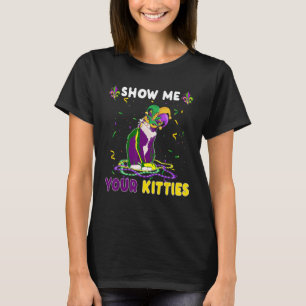 Visa mig din Kattunge-slynne Cute Mask Mardi G T Shirt