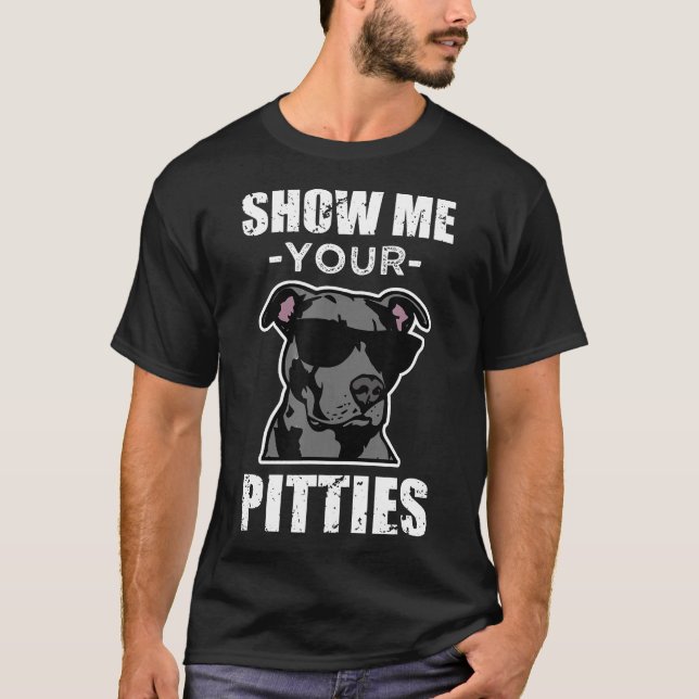 Visa mig dina favoriter som säger Coola Pitbull Sh T Shirt (Framsida)
