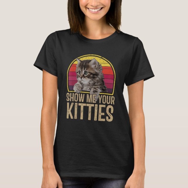 Visa Mig Dina Katter Katt T Shirt (Framsida)
