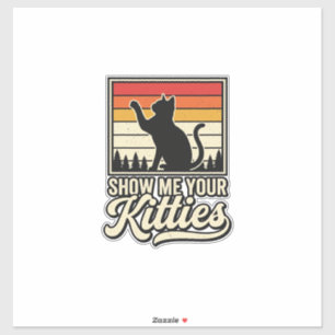 Visa mig dina kittlar Vintage kattälskare design_1 Klistermärken