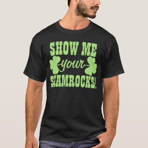 Visa mig dina Shamrocks T Shirt