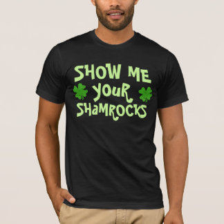 Visa mig dina Shamrocks Tee Shirt