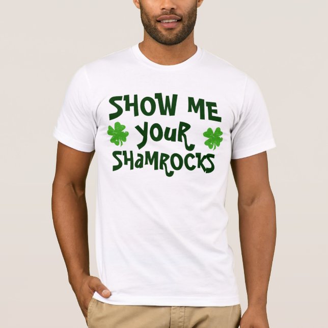 Visa mig dina Shamrocks Tee Shirt (Framsida)