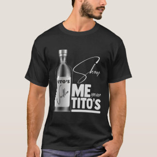 Visa Mig Dina Youritos Roliga Vodka Älskare retro T Shirt