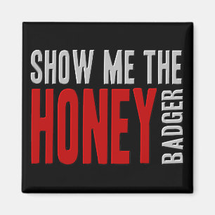 Visa mig honey badger magnet