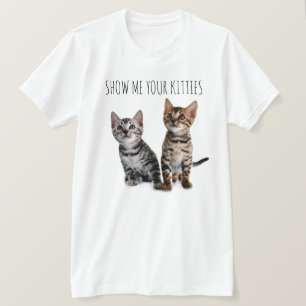 Visa mig Kattungen T Shirt