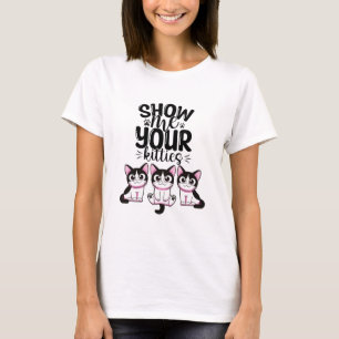 Visa mig Kattungen T Shirt