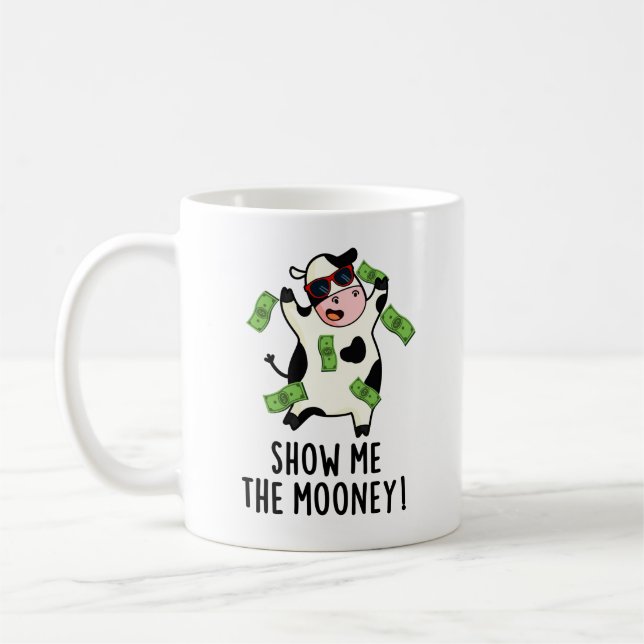 Visa mig måney Funny Cow Pun Kaffemugg (Vänster)