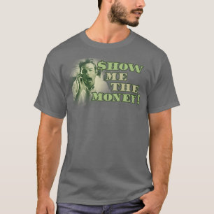 Visa mig pengarna Jerry Maguire T Shirt
