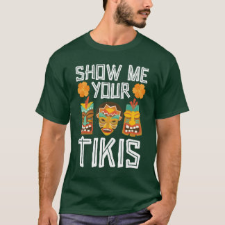 Visa mig Yourikis hawaiianska Luau-festiki Bar vin T Shirt