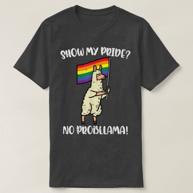 Visa mitt Pride Nr Probllama Llama Gay pride Ally  T Shirt (Design framsida)