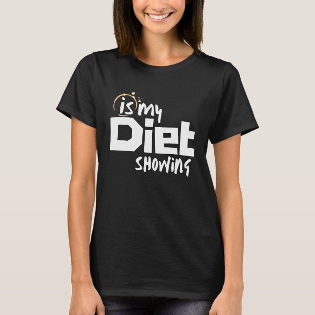 Visar min diet t shirt (Framsida)