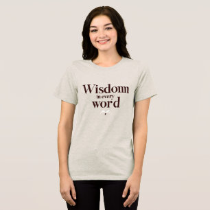 Visdom i varje Ord T Shirt