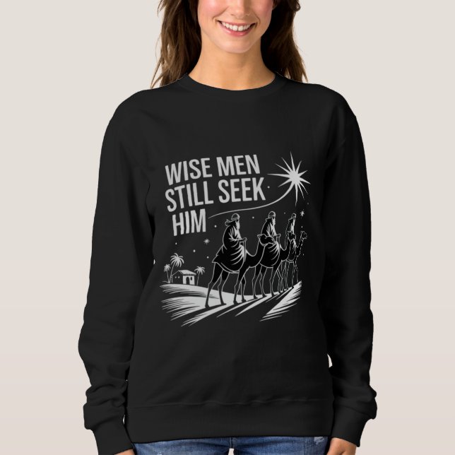 Vise män söker fortfarande efter honom kristen jul t shirt (Framsida)