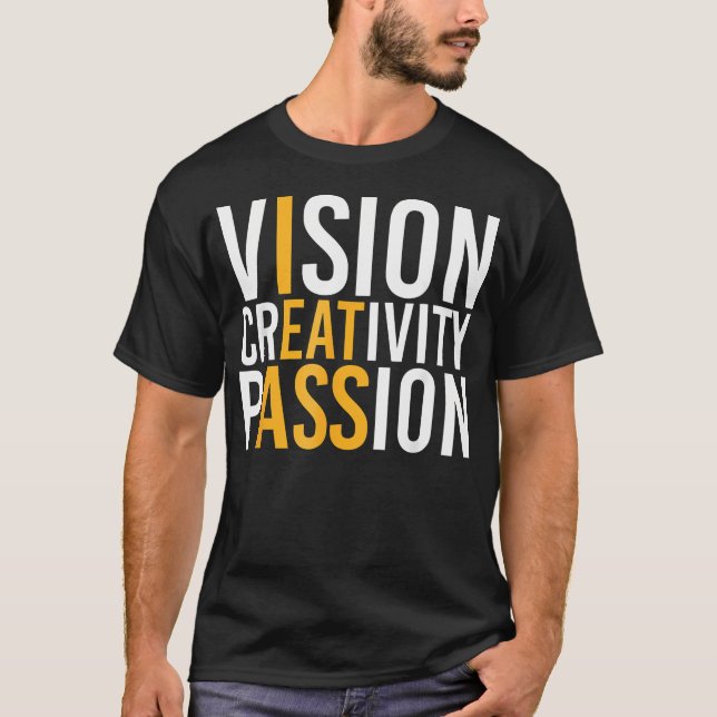 Vision Cretivity Passion T Shirt (Framsida)