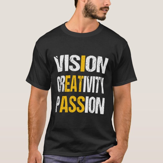 Vision Cretivity Passion T Shirt (Framsida)