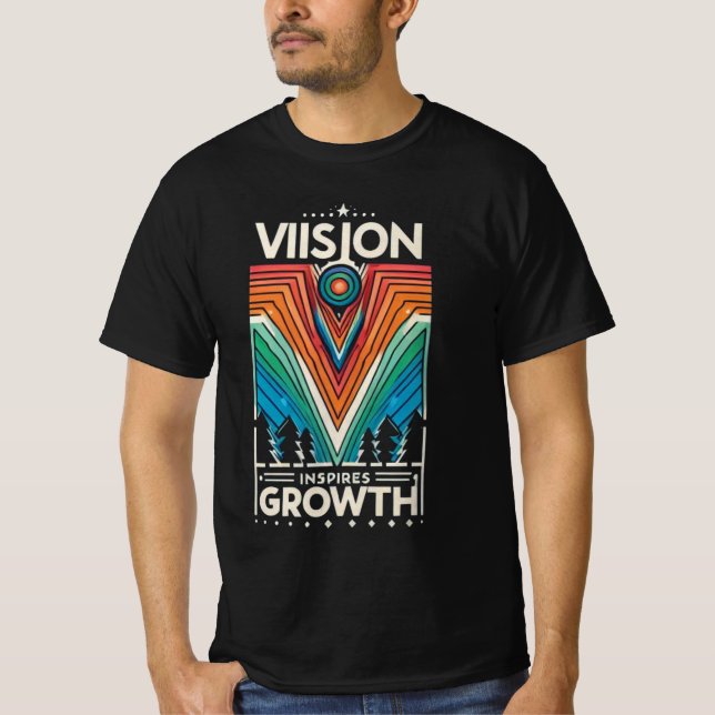 Vision Inspires Growth T Shirt (Framsida)