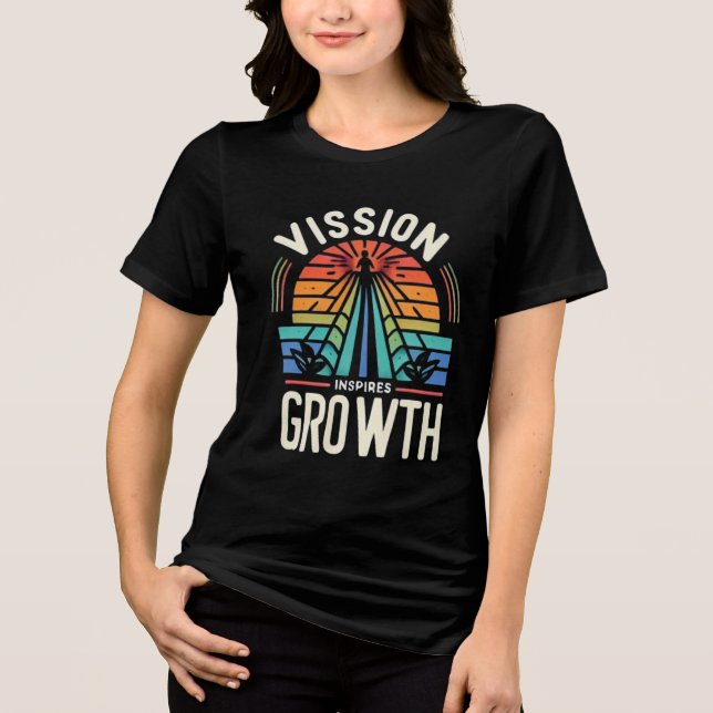 Vision Inspires Growth T Shirt (Framsida)