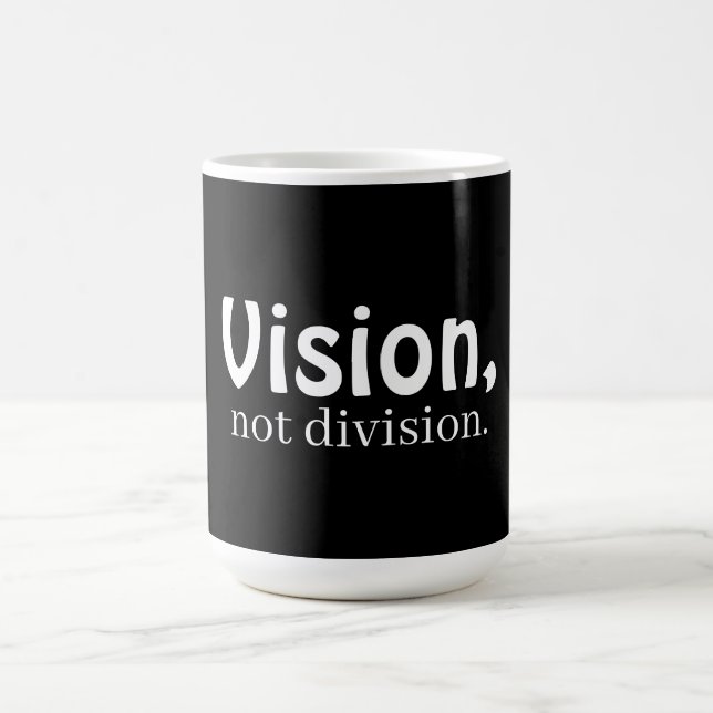 Vision, not division coffee mug kaffemugg (Center)