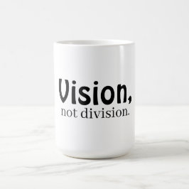 Vision, not division white kaffemugg