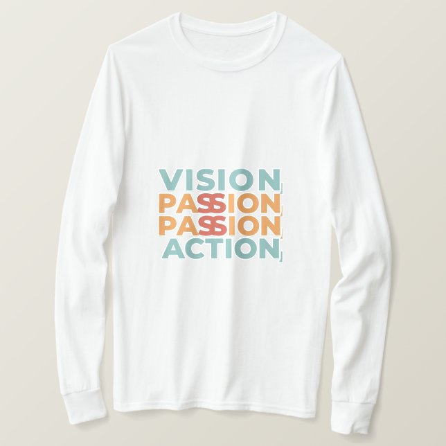 Vision, passion, handling t shirt (Design framsida)