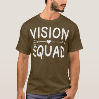 Vision Squad Optometrist Optometry Eyes Doctor Gif T Shirt