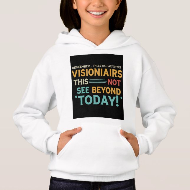 Visionärer ser bortom i dag t shirt (Framsida)
