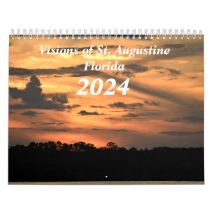 Visions of St. Augustine, Florida 2024 Calendar Kalender