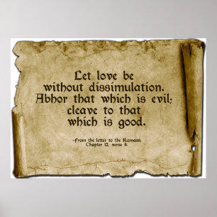 VisionWallhanging-rulla: Romans12:9 Poster
