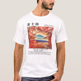 Visit Japan – Mount Fuji & Autumn Leaves T Shirt