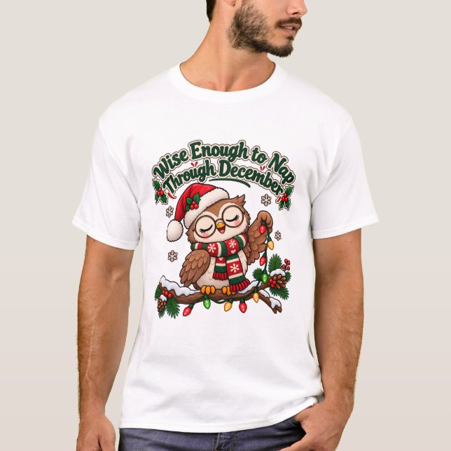 Viss nog att sova sig igenom decemberuggla t shirt (Framsida)