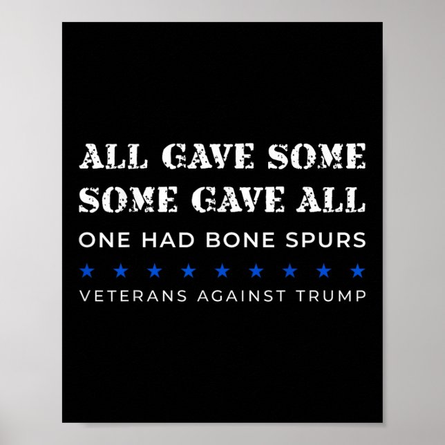 Vissa av dem som gav alla hade Bone Spurs Veterans Poster (Framsidan)