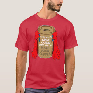 Vissa Bäror kramar några hjältar gör ditt kaffe T Shirt