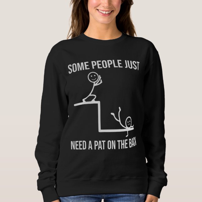 Vissa behöver bara en liten bit på baksidan t shirt (Framsida)
