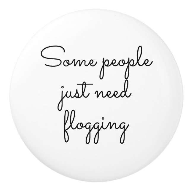 Vissa behöver bara piska knopp (Framsidan)