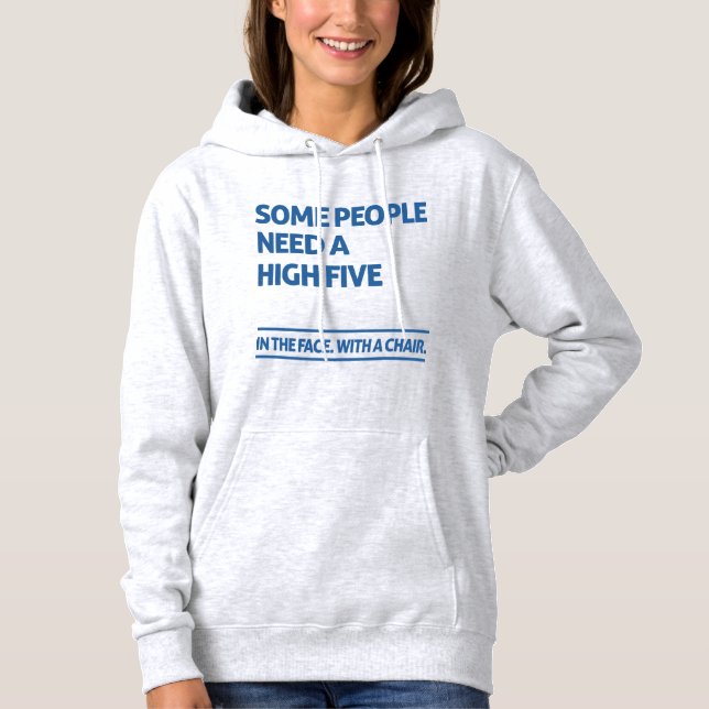 Vissa behöver höga fem t shirt (Framsida)