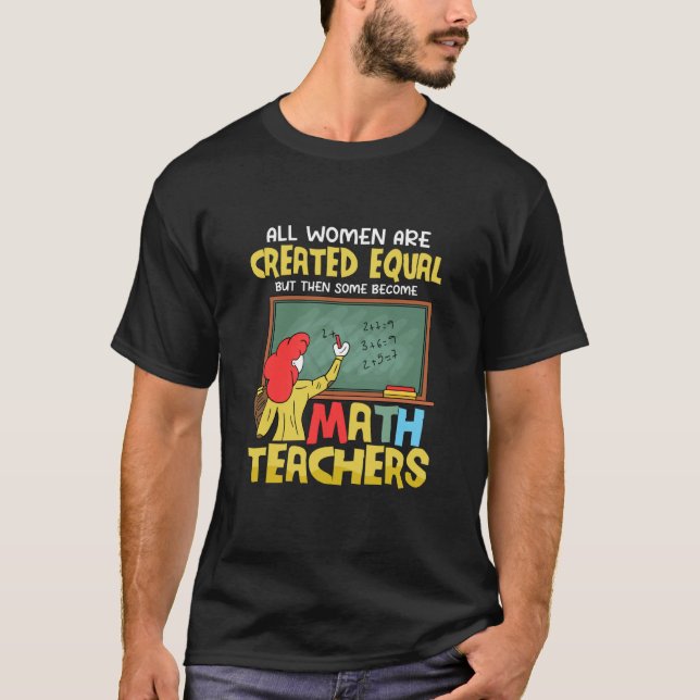 Vissa blir Math Teacher Education School T Shirt (Framsida)