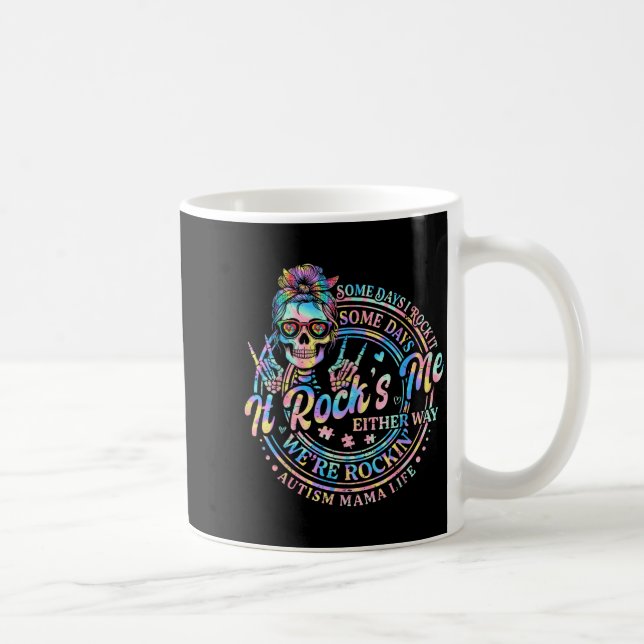 Vissa dagar rockar vissa dagar rockar autism mamma kaffemugg (Höger)