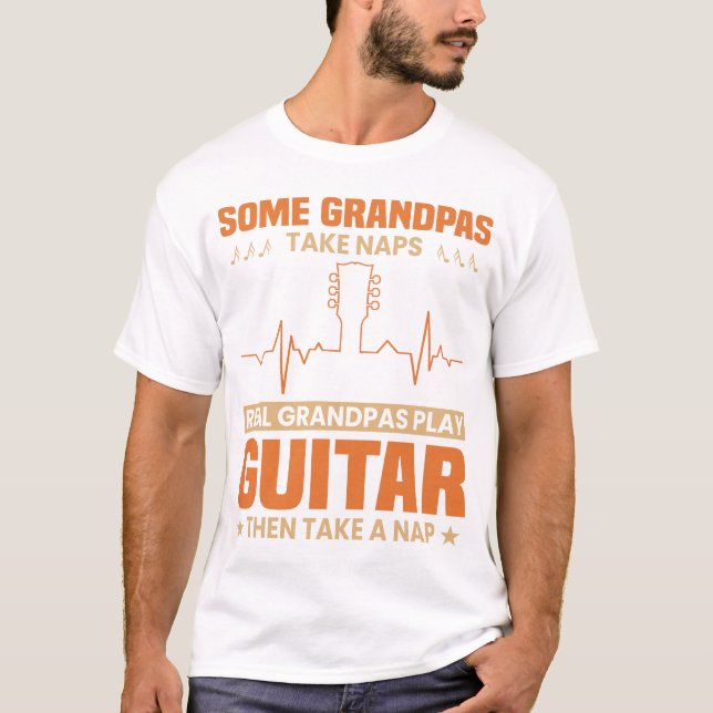 Vissa farfar tar Naps Real Grandpas Play Guitar T Shirt (Framsida)