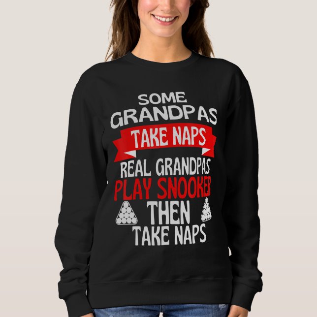 Vissa farfar tar Naps Real Grandpas Play Snooker T Shirt (Framsida)
