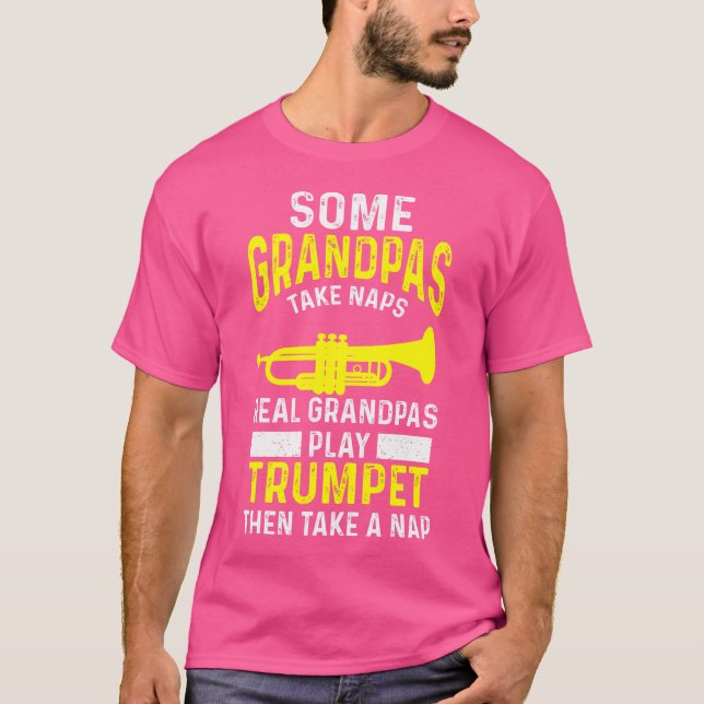 Vissa farfar tar Naps Real Grandpas Play Trumpet T Shirt (Framsida)