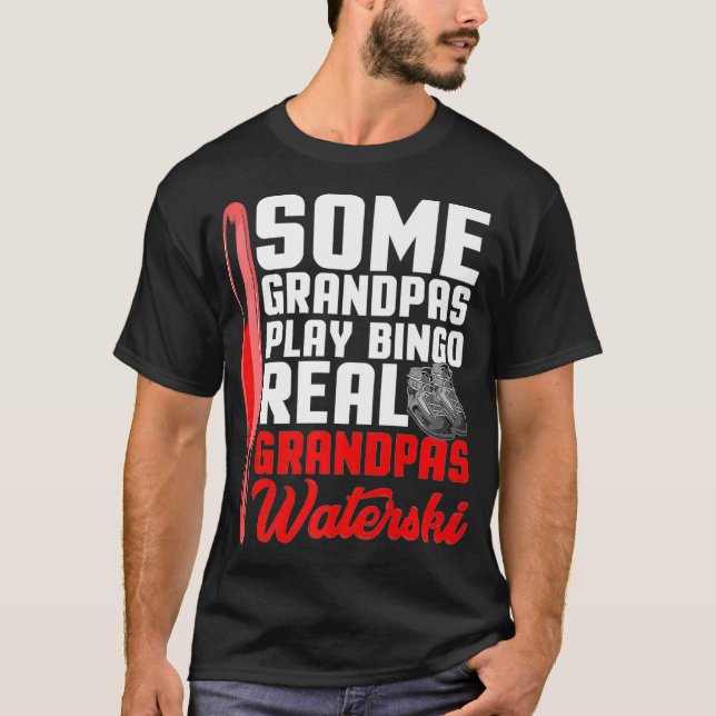 Vissa farfars Play Bingo Real Grandpas Waterski Pr T Shirt (Framsida)
