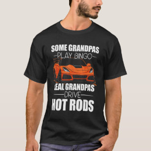 Vissa Grandpas Play Bingo Real Grandpas Drive Hett T Shirt