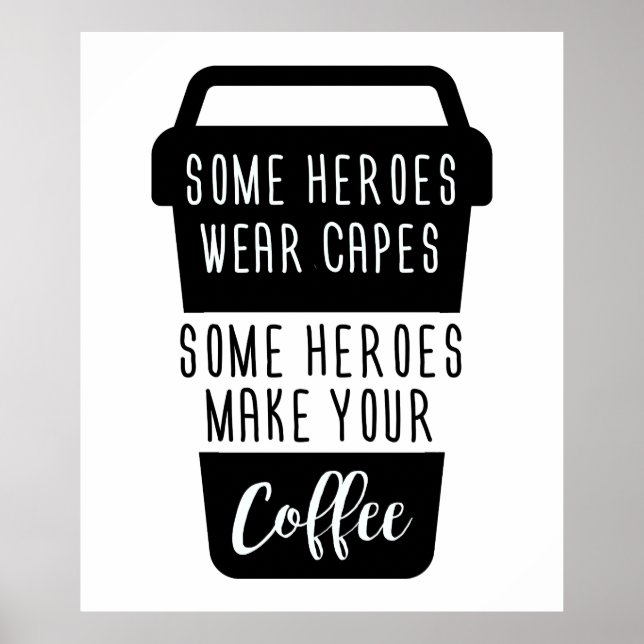VISSA HEROES BÄRA CAPES VISA HEROES GÖR DIN KAFFE POSTER (Framsidan)